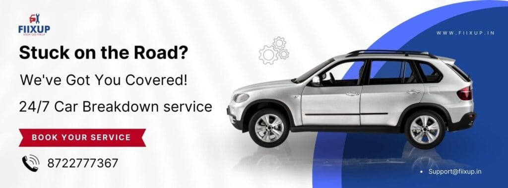 24/7 car breakdown service in India by FIIXUP offering emergency roadside assistance, towing, and on-call vehicle repair support.